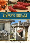 The Gypsy's Dream (The Greek Village, #3)