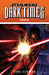 Star Wars Dark Times, Volume Six Fire Carrier by Randy Stradley
