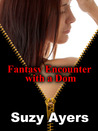 Fantasy Encounter with a Dom