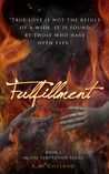 Fulfillment (Temptation, #3)
