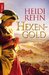 Hexengold by Heidi Rehn
