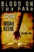 Blood on the Page The Complete Short Fiction of Brian Keene, Volume 1 by Brian Keene