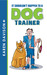 It Shouldn't Happen to a Dog Trainer - Volume 1 by Karen Davison