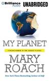 My Planet: Finding Humor in the Oddest Places cover