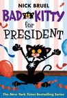 Bad Kitty for President cover
