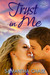 Trust in Me (The Montgomery Brothers, #2) by Samantha Chase
