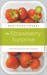 The Strawberry Surprise by Desi Puspitasari