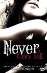 Never Can Tell (Tasting Never, #4)