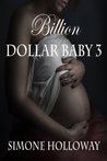 Billion Dollar Baby 3