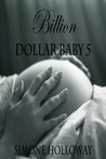 Billion Dollar Baby 5