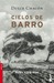 Cielos de barro by Dulce Chacón