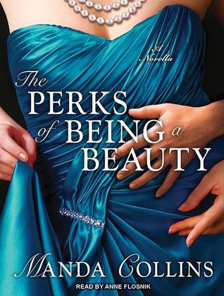 The Perks of Being a Beauty: A Novella (Ugly Ducklings Trilogy)
