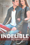 Indelible Indelible