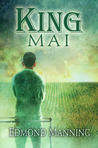 King Mai (The Lost and Founds, #2)