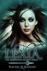 Lexia (The Deadwood Hunter, #1)