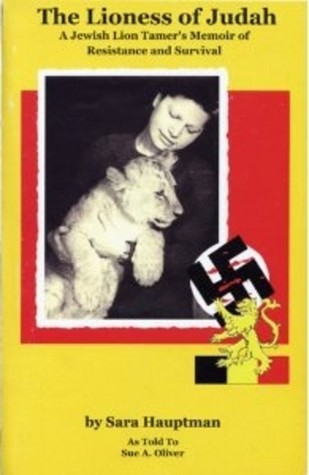 lioness-of-judah-a-jewish-lion-tamer-s-memoir-of-resistance-and-survival