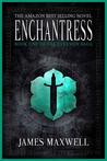 Enchantress (Evermen Saga, #1)