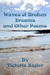 Waves Of Broken Dreams And Other Poems by Victoria Zigler