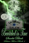 Bewitched in Time by Scarlet Black