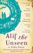 Alif the Unseen by G. Willow Wilson