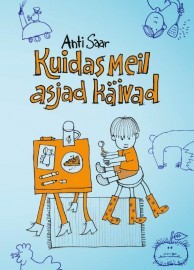 kuidas-meil-asjad-kivad