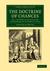 The Doctrine of Chances Or, a Method of Calculating the Probability of Events in Play by Abraham de Moivre