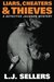 Liars, Cheaters, & Thieves (Detective Jackson Mystery, #6) by L.J. Sellers