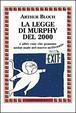 la-legge-di-murphy-del-2000-e-altre-cose-che-possono-andar-male-nel-nuovo-millennio
