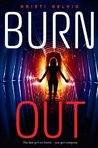 Burn Out (Burn Out, #1)
