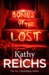 Bones of the Lost (Temperance Brennan #16) by Kathy Reichs
