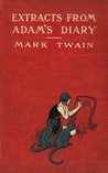 Extracts from Adam's Diary cover