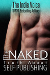 The Naked Truth about Self-Publishing cover