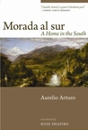 Morada al sur — A Home in the South