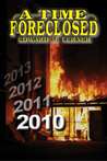 A Time Foreclosed cover