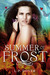 Summer of Frost (Forever Fae #3) by L.P. Dover