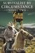 Survivalist by Circumstance Novel 2 by Cheryl L. Cholley