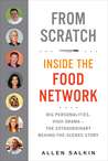 From Scratch: Inside the Food Network