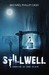 Stillwell A Haunting on Long Island by Michael Phillip Cash