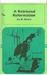 A Retrieved Reformation cover