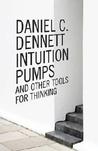 Intuition Pumps and Other Tools for Thinking cover