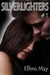 Silverlighters #1 by LM May