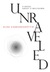 Unraveled A Novel About A Meltdown by Alda Sigmundsdóttir