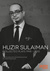 Huzir Sulaiman Collected Plays 1998-2012 by Huzir Sulaiman