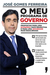 O Meu Programa de Governo by José Gomes Ferreira