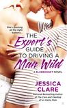 The Expert's Guide to Driving a Man Wild (Bluebonnet, #3)