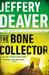 The Bone Collector (Lincoln Rhyme #1) by Jeffery Deaver