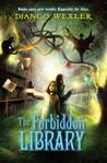 The Forbidden Library (The Forbidden Library, #1)
