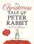 The Christmas Tale of Peter Rabbit by Emma Thompson