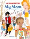 My Mom Is a Foreigner, But Not to Me