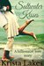 Saltwater Kisses A Billionaire Love Story (The Kisses Series, #1) by Krista Lakes